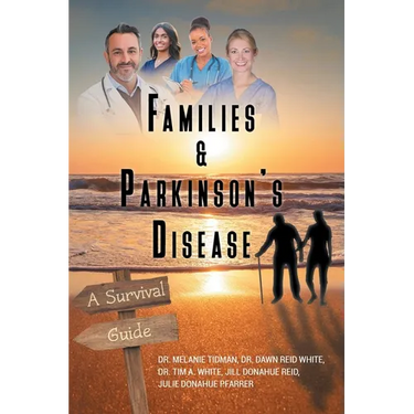 Families and Parkinson's Disease: A Survival Guide