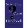 Now They Do Come With A Handbook