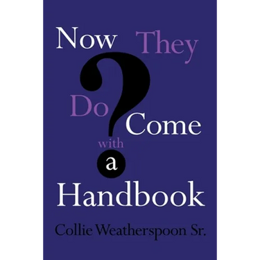 Now They Do Come With A Handbook