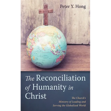 The Reconciliation of Humanity in Christ