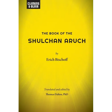 The Book of the Shulchan Aruch