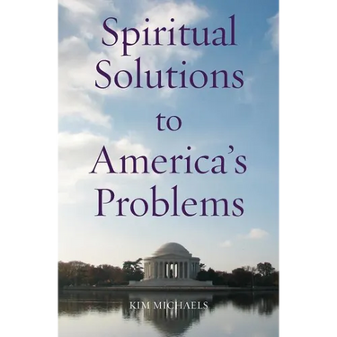 Spiritual Solutions to America's Problems