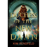 Duchess of the New Dawn