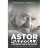 Astor Piazzolla - A Retrospective Of The Future