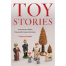 Toy Stories: Analyzing the Child in Nineteenth-Century Literature