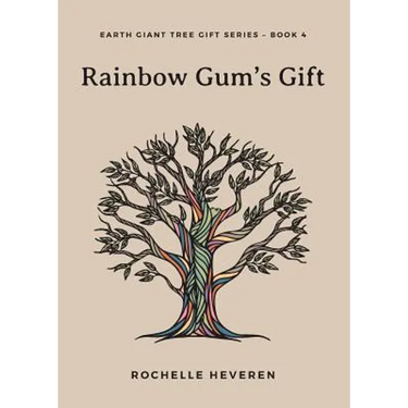Rainbow Gum's Gift