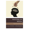 Masters of Media: Controversies and Solutions: Volume 1