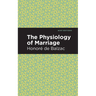 The Physiology of Marriage
