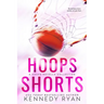 HOOPS Shorts: A HOOPS Novella Collection
