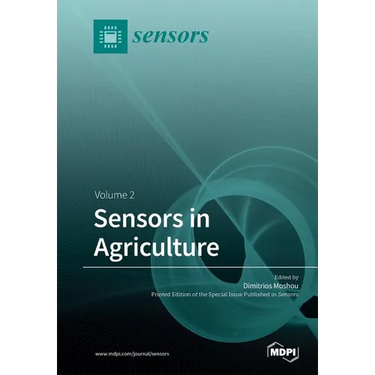 Sensors in Agriculture: Volume 2