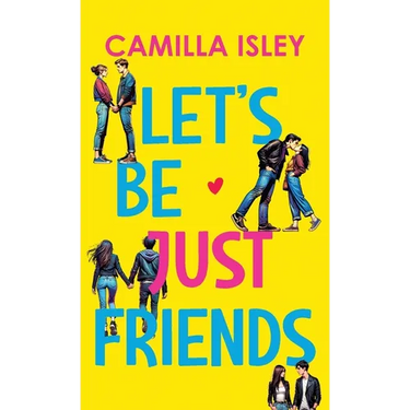Let's Be Just Friends