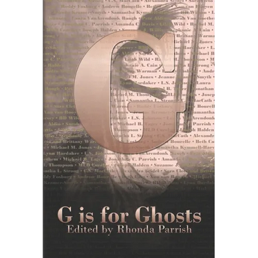 G is for Ghosts