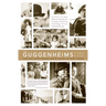 The Guggenheims: A Family History