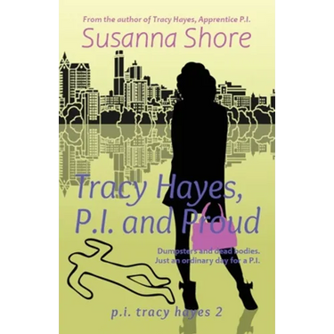 Tracy Hayes, P.I. and Proud