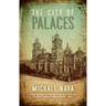 The City of Palaces
