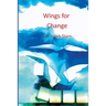 Wings for change: systemic organizational development