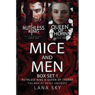 Mice and Men Box Set 1 (Ruthless King & Queen of Thorns): War of Roses Universe