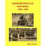 Indian Motorcycle Data Book 1930 - 1939