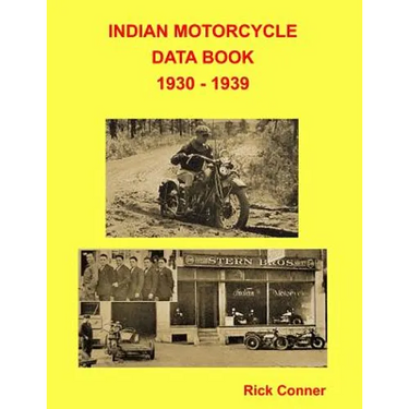 Indian Motorcycle Data Book 1930 - 1939