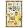 Mysteries & Intrigues of the Bible