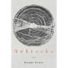 Nebraska: Poems