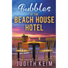 Bubbles at The Beach House Hotel