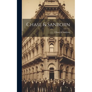 Chase & Sanborn