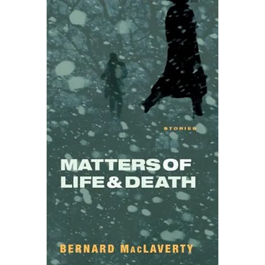 Matters of Life and Death: Stories