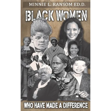 Black Women Who Made A Difference