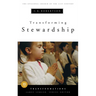 Transforming Stewardship