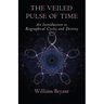 The Veiled Pulse of Time: An Introduction to Biographical Cycles and Destiny