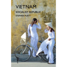 Vietnam: Socialist Republic