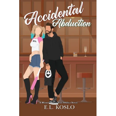 Accidental Abduction: Illustrated Cover Special Edition