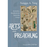 Arts and Preaching: An Aesthetic Homiletic for the Twenty-First Century
