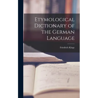 Etymological Dictionary of the German Language