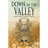 Down in the Valley