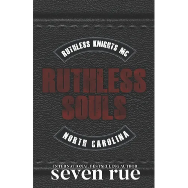 Ruthless Souls: A Dark Enemies to Lovers MC Age Gap Romance