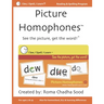 Picture Homophones(TM) Book 2: See the picture, get the word!