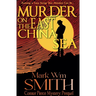 Murder on the East China Sea