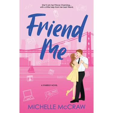 Friend Me: A Friends-to-Lovers Office Romance