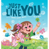 Just Like You