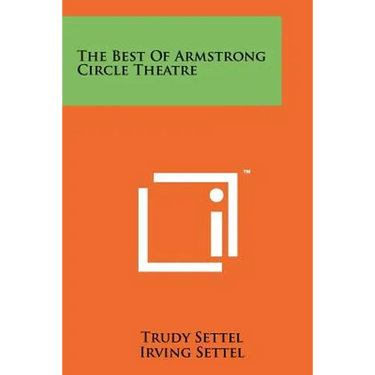The Best of Armstrong Circle Theatre