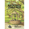 Katrina's Double Wow, Book One of the Holt Legacy