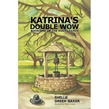 Katrina's Double Wow, Book One of the Holt Legacy