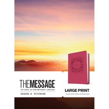 The Message Large Print: The Bible in Contemporary Language