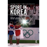 Sport in Korea: History, development, management