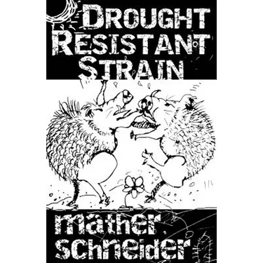 Drought Resistant Strain
