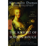 The Knight of Maison-Rouge: A Novel of Marie Antoinette