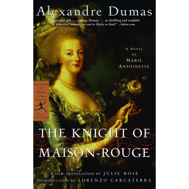The Knight of Maison-Rouge: A Novel of Marie Antoinette