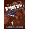 We're Going the Wrong Way!: Race Relations in America